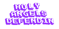 Holy Angels Defendin Sticker
