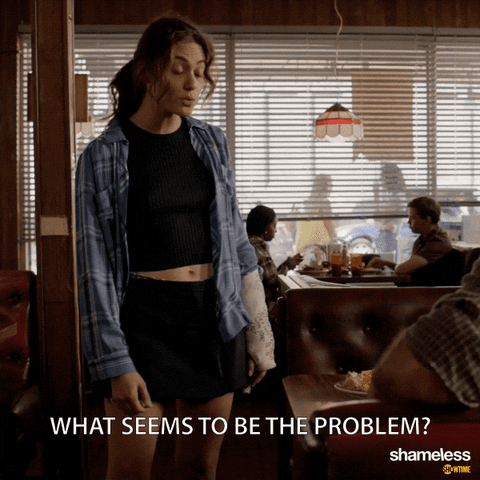 episode 8 what seems to be the problem GIF by Shameless