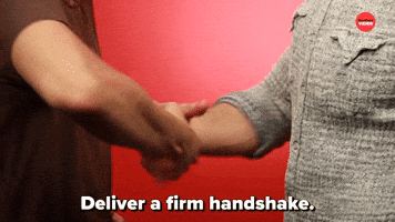 Deliver A Firm Handshake 