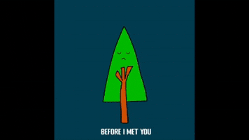 Before I Met You - A Loving Message