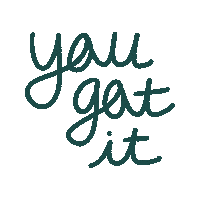 You Got It Love Sticker