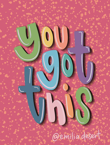 You Got This Lettering GIF by Emilia Desert