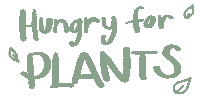 Hungry Plant Based Sticker by beyondsushinyc