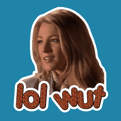 Are You Serious Wait What GIF by Blake Lively Fan