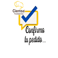 CiemsaFoodservice check confirmado ciemsafoodservice pedido confirmado Sticker