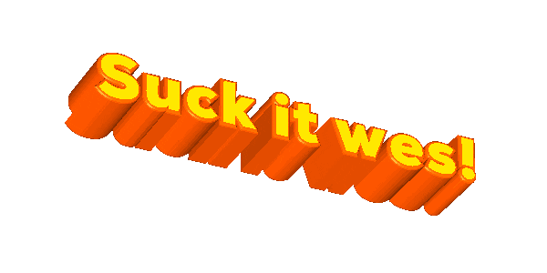 Suck It Wes Sticker