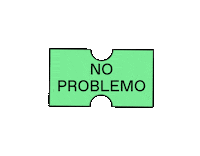 No Problemo Sticker by Everyday Humans