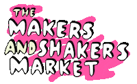 themakersandshakers teganiversen themakersandshakers makersandshakers makersandshakersmarket Sticker