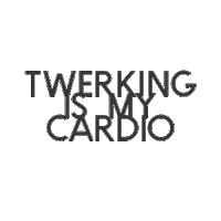 laurenelyce twerking cardio laurenelyce laurenelycefit Sticker