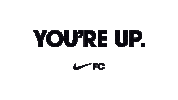 Youre Up World Cup Sticker by Nike