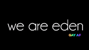 Gay Pride GIF by edenentertainmentgroup