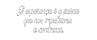 Frase Esperanca Sticker by Atelier das Arteiras