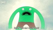 What Am I Doing Hello GIF by Adult Swim