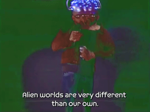 Alien Worlds Are very Different