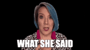 I Agree What She Said GIF by maddyshine