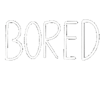 Bored Sticker