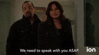 We Need to Speak With You ASAP