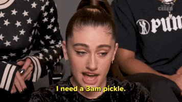 I Need A 3am Pickle