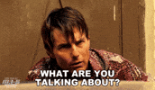 What Do You Mean Paramount Pictures GIF by Mission: Impossible