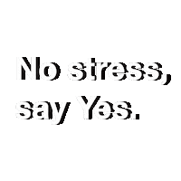 Agenzia-Yes yes no stress no stress Sticker