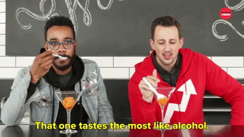 That One Tastes Like Alcohol