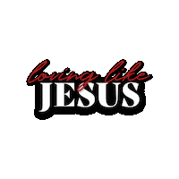 Loving Like Jesus Sticker by The Salvation Army USA South