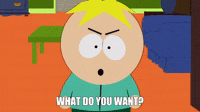 What Do You Want?