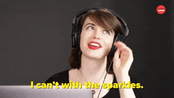 I Can't With the Sparkles