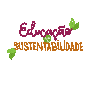 Educacao Sustentabilidade Sticker by fasamazonia