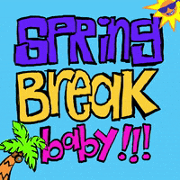 Spring Break Vacation GIF by GIPHY Studios 2021