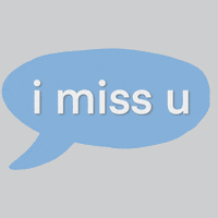 I Miss You Ok GIF by iriskristen