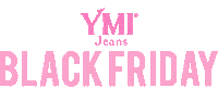 Black Friday Holiday Sticker by YMIJeans