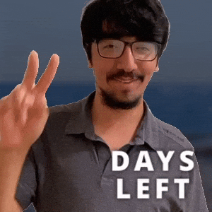 2 DAYS LEFT