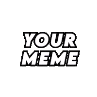 My Meme Sticker