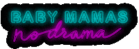babymamasnodrmamapodcast heart swipe up neon swipe Sticker