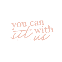 Sit With Us Mean Girls Sticker by Aluma Medical Aesthetics