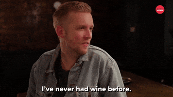 Never Had Wine