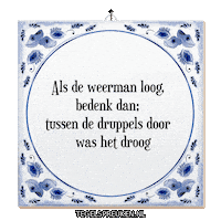 Humor Wijsheid Sticker by Tegelspreuken.nl