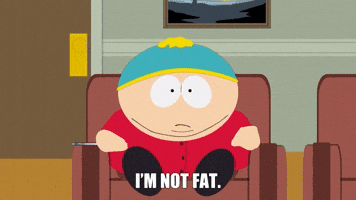 I'm Not Fat