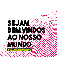 Bem Vindo Brand Sticker by Calaresi Branding