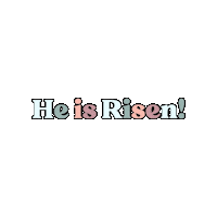 WoodsEdgeChurch easter he is risen heisrisen woodsedge Sticker