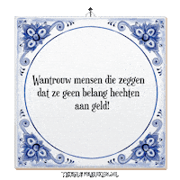 Geld Verlangen Sticker by Tegelspreuken.nl
