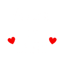 Youarethebest Sticker