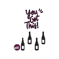 You Got This Sticker by WineWise