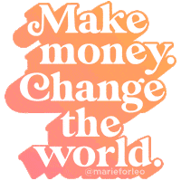 Make Money Sticker by Marie Forleo