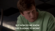 comedy central GIF by Workaholics
