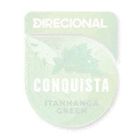 Conquista Itanhanga Sticker by direcionalvendas