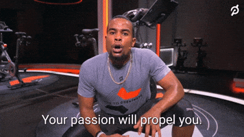 Passion Will Propel You