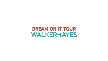 dream tour Sticker by Walker Hayes