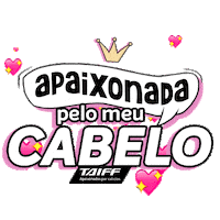 Hair Morena Sticker by taiffbrasil